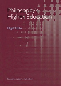 Kluwer, Philosophy’s Higher Education (2005)