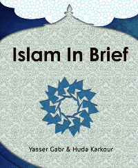 Islam In Brief