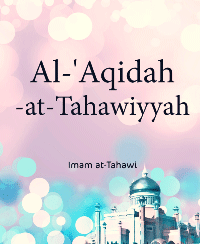 Al-'Aqidah-at-Tahawiyyah