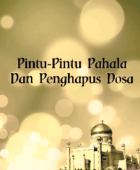 Pintu-Pintu Pahala Dan Penghapus Dosa