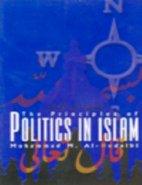 The Principles of Politics in Islam