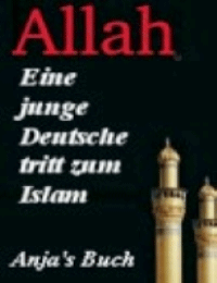 Eine junge Deutsche tritt zum Islam