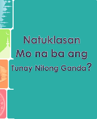 Natuklasan Mo na ba ang Tunay Nitong Ganda?