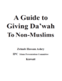 A Guide to Giving Da’wah To Non-Muslims