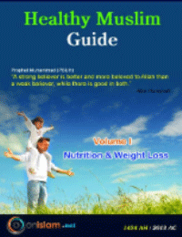 Healthy Muslim Guide : Volume 1