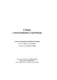 L&#8217:Islam: I suoi Fondamenti e i suoi Principi