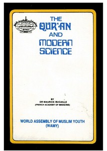 The Qur’an and the Modern Science – القرأن و الاعجاز العلمي 1